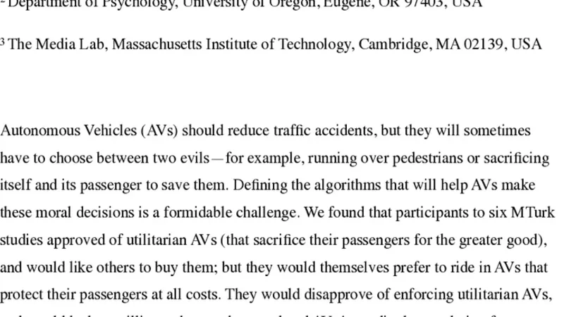 The social dilemma of autonomous vehicles