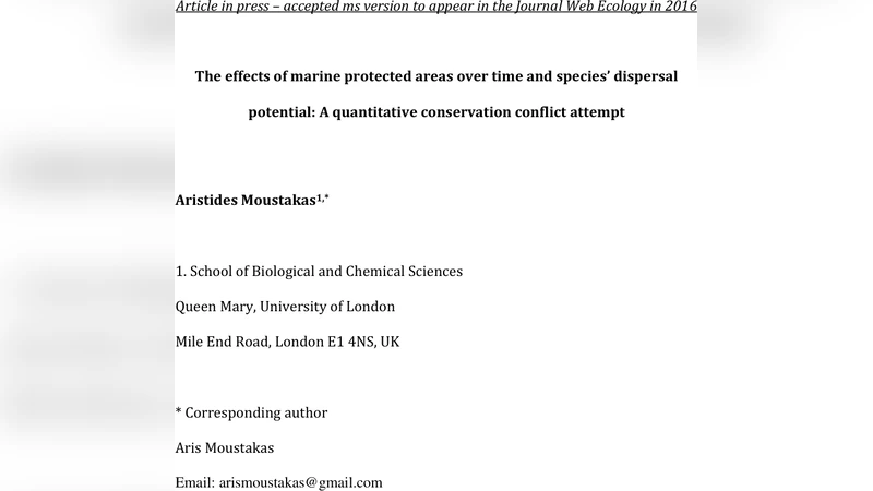 The effects of marine protected areas over time and species dispersal   potential: A quantitative conservation conflict attempt