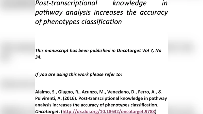 Post-transcriptional knowledge in pathway analysis increases the   accuracy of phenotypes classification