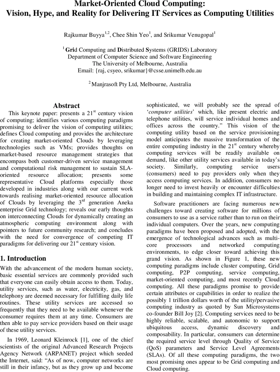 Market-Oriented Cloud Computing: Vision, Hype, and Reality for   Delivering IT Services as Computing Utilities