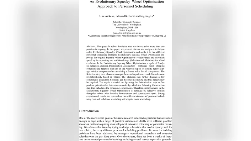 An Evolutionary Squeaky Wheel Optimisation Approach to Personnel   Scheduling