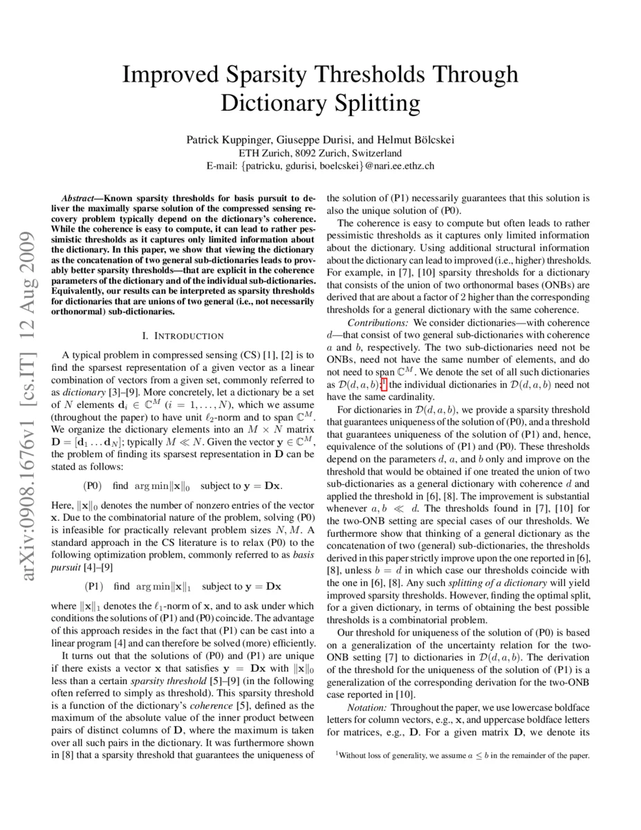Improved Sparsity Thresholds Through Dictionary Splitting