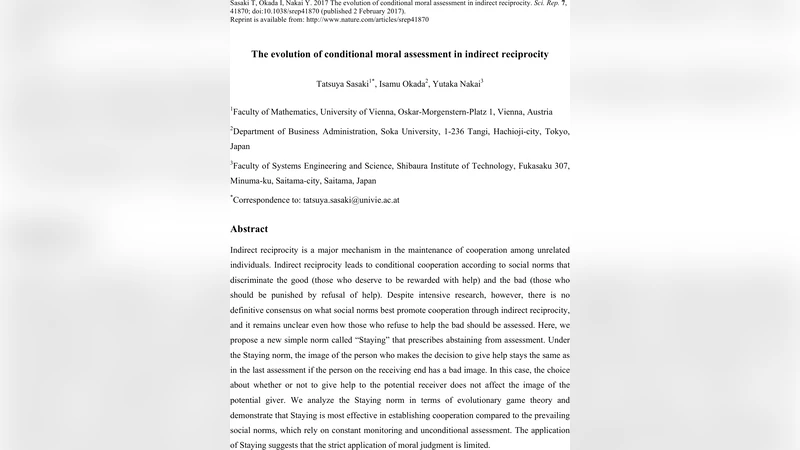 The evolution of conditional moral assessment in indirect reciprocity