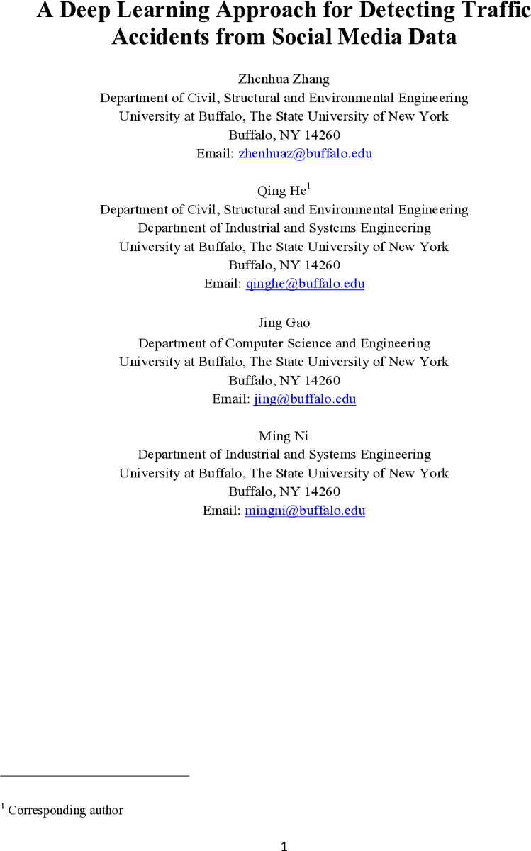 A deep learning approach for detecting traffic accidents from social   media data