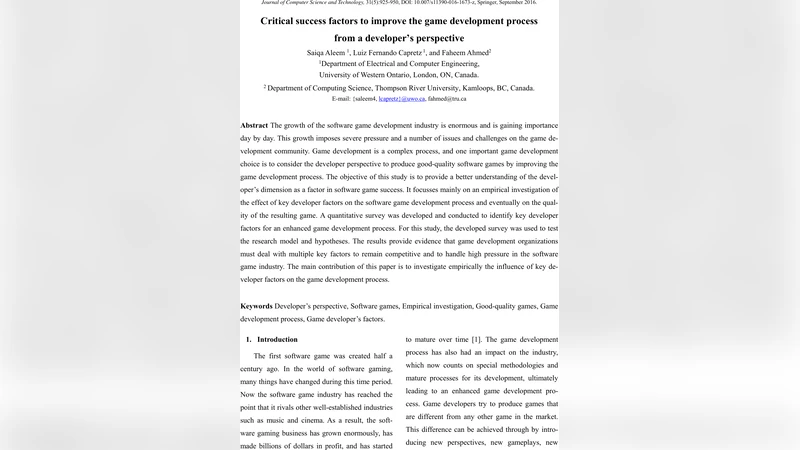 Critical Success Factors to Improve the Game Development Process from a   Developers Perspective