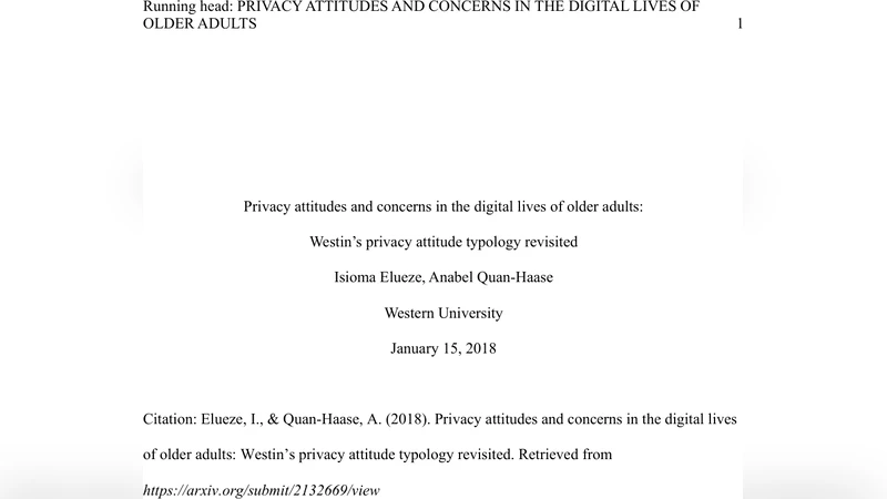 Privacy attitudes and concerns in the digital lives of older adults:   Westins privacy attitude typology revisited