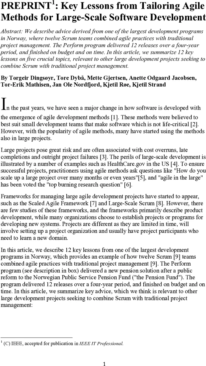 Key Lessons from Tailoring Agile Methods for Large-Scale Software   Development
