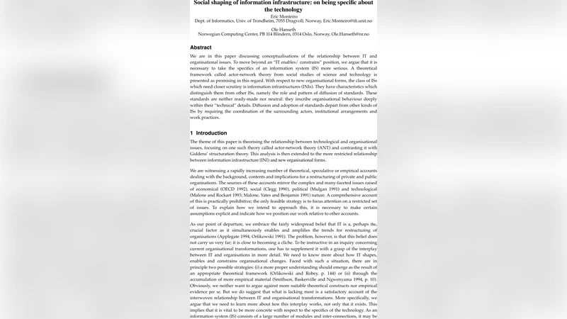 Social shaping of information infrastructure: on being specific about   the technology