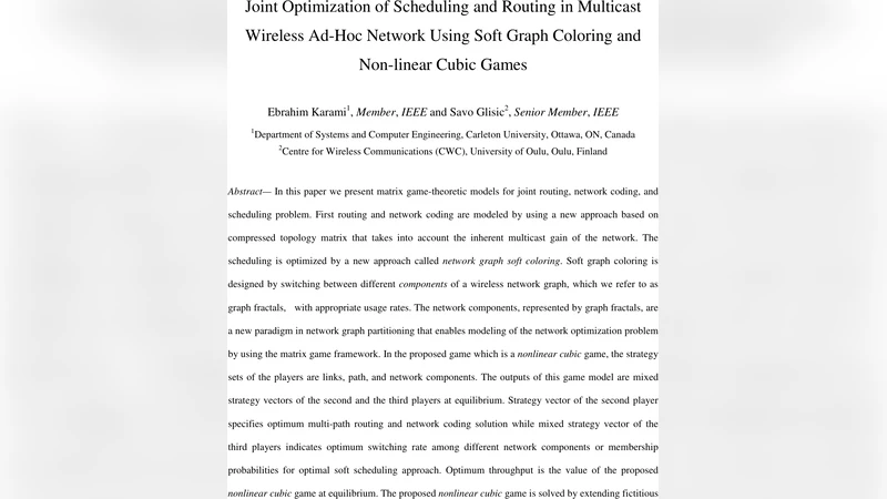 Joint Optimization of Scheduling and Routing in Multicast Wireless   Ad-Hoc Network Using Soft Graph Coloring and Non-linear Cubic Games