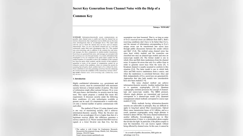 Secret Key Generation from Channel Noise with the Help of a Common Key
