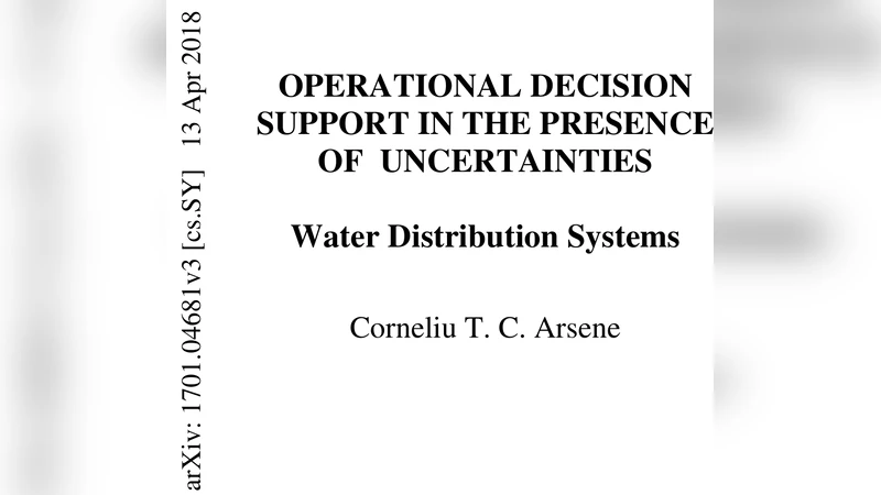 Operational Decision Support in the Presence of Uncertainties