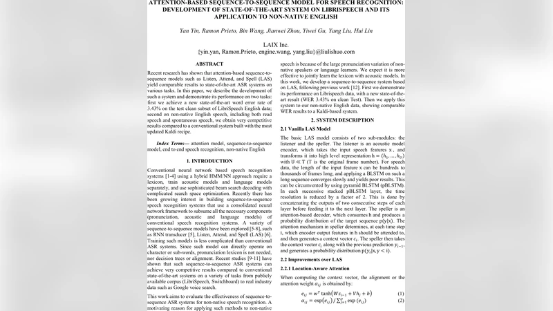 Attention-based sequence-to-sequence model for speech recognition:   development of state-of-the-art system on LibriSpeech and its application to   non-native English