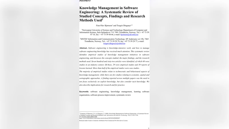 Knowledge Management in Software Engineering: A Systematic Review of   Studied Concepts, Findings and Research Methods Used