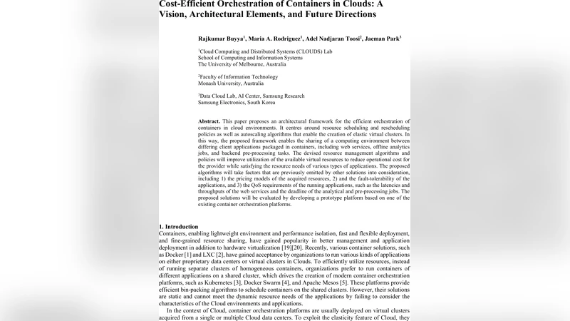 Cost-Efficient Orchestration of Containers in Clouds: A Vision,   Architectural Elements, and Future Directions