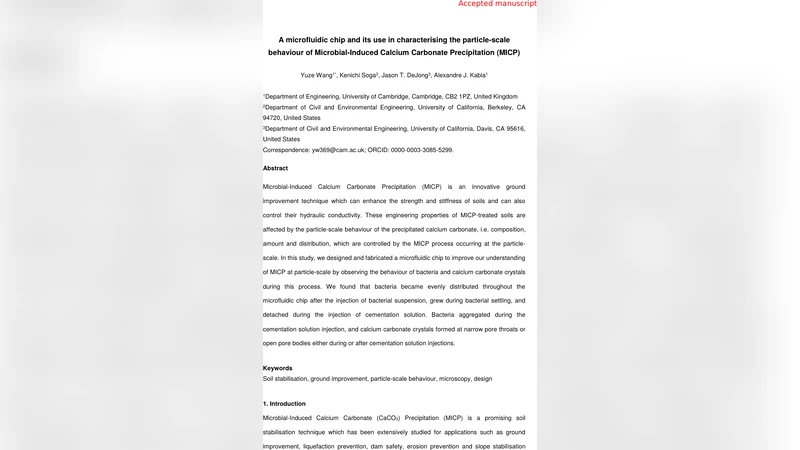 A microfluidic chip and its use in characterising the particle-scale   behaviour of Microbial-Induced Carbonate Precipitation (MICP)