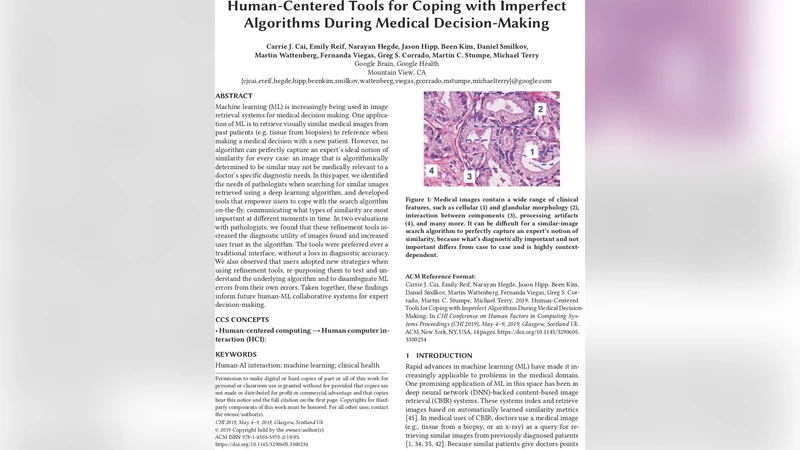 Human-Centered Tools for Coping with Imperfect Algorithms during Medical   Decision-Making
