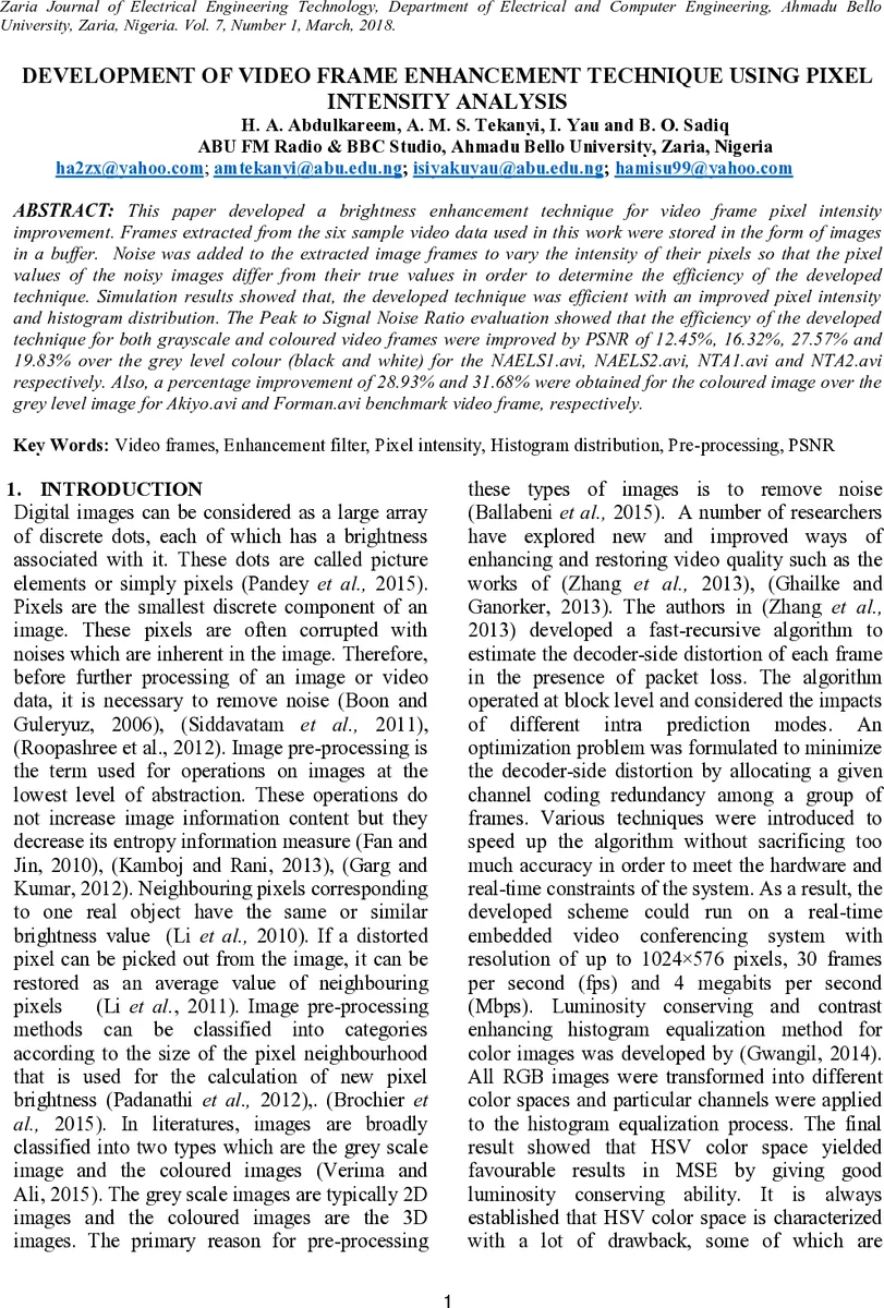 Development of Video Frame Enhancement Technique Using Pixel Intensity   Analysis