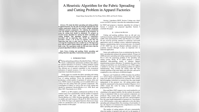A Heuristic Algorithm for the Fabric Spreading and Cutting Problem in   Apparel Factories