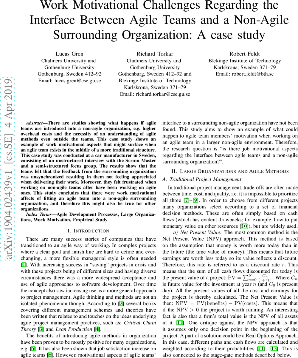 Work Motivational Challenges Regarding the Interface Between Agile Teams   and a Non-Agile Surrounding Organization: A case study