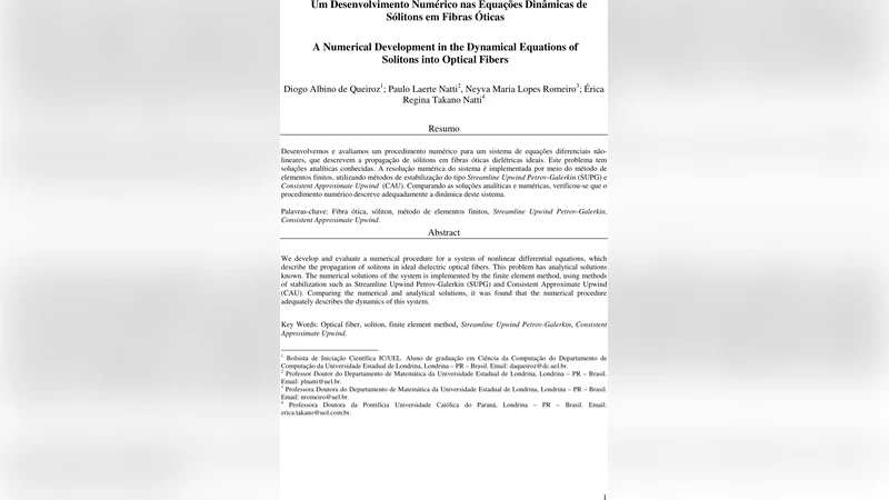 A numerical development in the dynamical equations of solitons into   ideal optical fibers