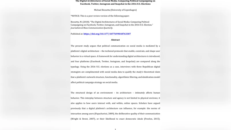 The Digital Architectures of Social Media: Comparing Political   Campaigning on Facebook, Twitter, Instagram, and Snapchat in the 2016 U.S.   Election