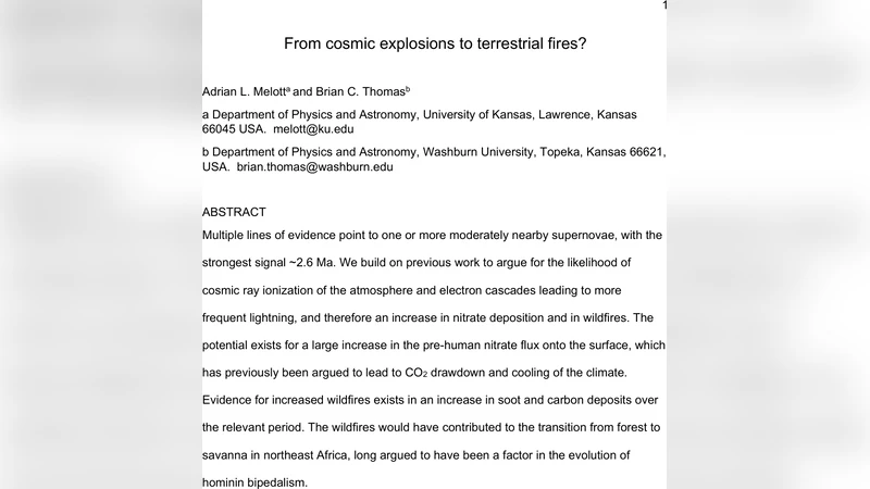 From cosmic explosions to terrestrial fires?