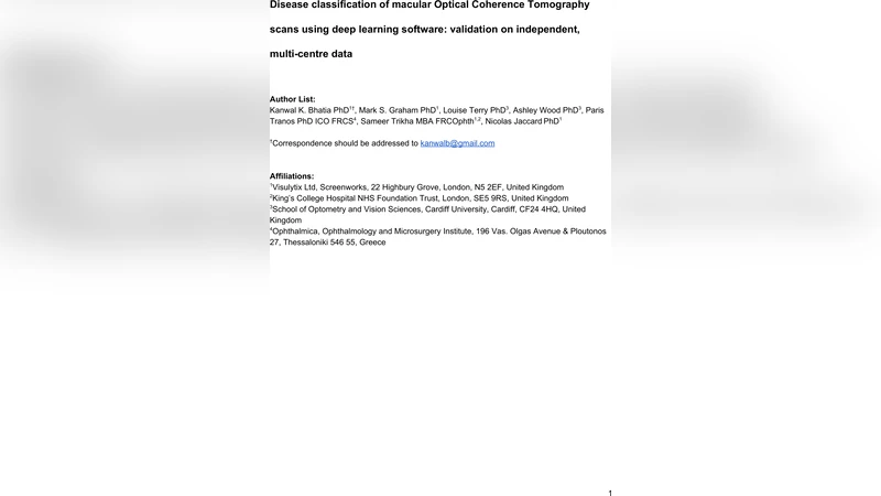 Disease classification of macular Optical Coherence Tomography scans   using deep learning software: validation on independent, multi-centre data