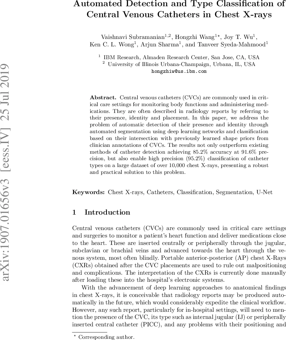 Automated Detection and Type Classification of Central Venous Catheters   in Chest X-Rays