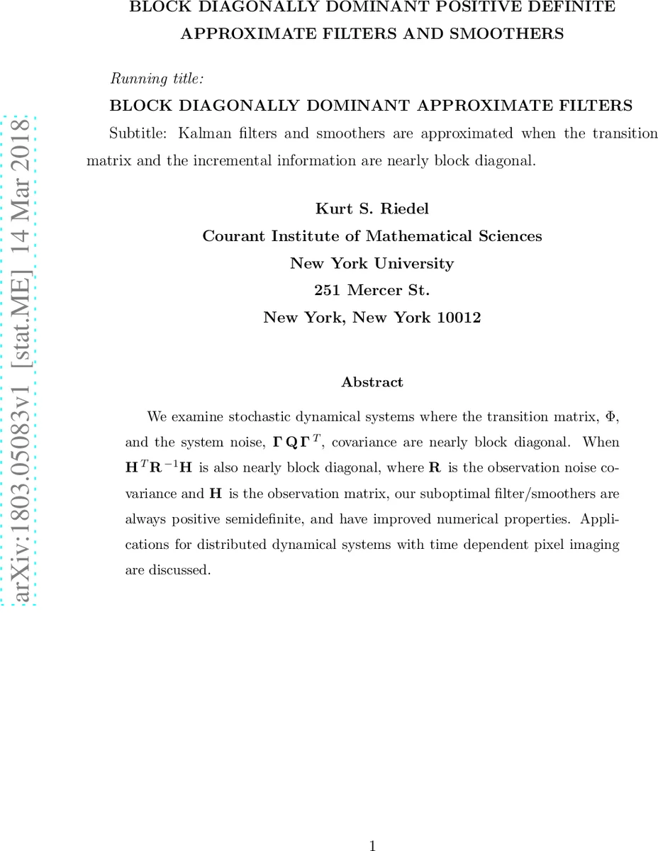 Block Diagonally Dominant Positive Definite Sub-optimal Filters and   Smoothers