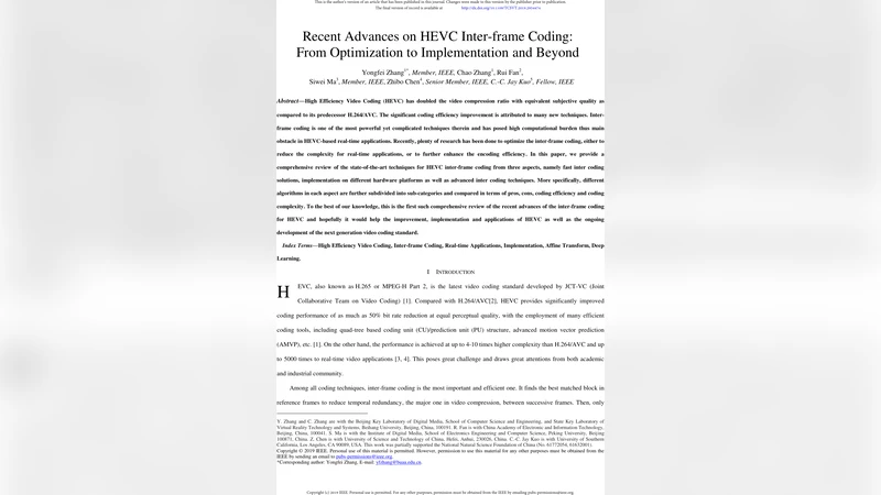 Recent Advances on HEVC Inter-frame Coding: From Optimization to   Implementation and Beyond