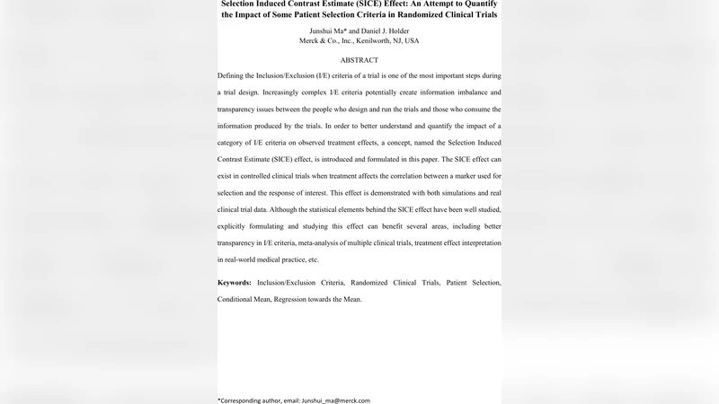 Selection Induced Contrast Estimate (SICE) Effect: An Attempt to   Quantify the Impact of Some Patient Selection Criteria in Randomized Clinical   Trials