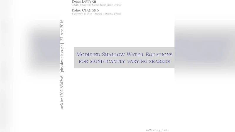 Modified Shallow Water Equations for significantly varying seabeds