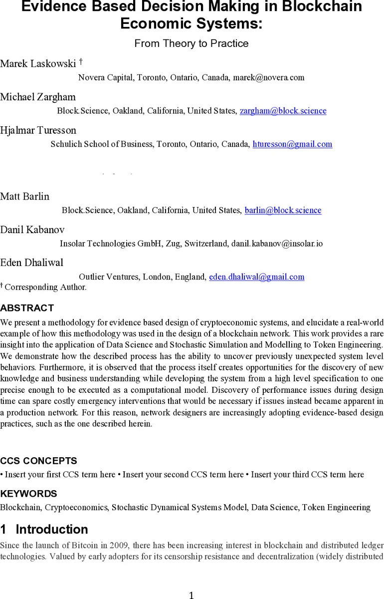 Evidence Based Decision Making in Blockchain Economic Systems: From   Theory to Practice