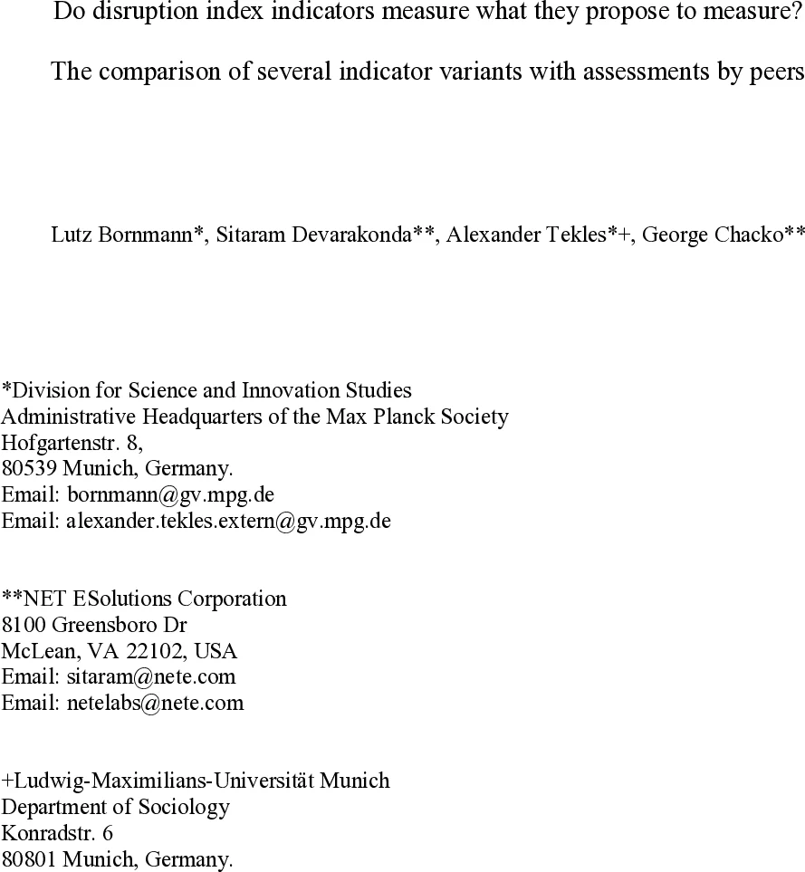 Do disruption index indicators measure what they propose to measure? The   comparison of several indicator variants with assessments by peers