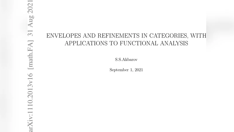 Envelopes and refinements in categories, with applications to Functional   Analysis