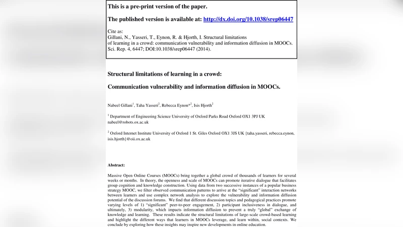 Structural limitations of learning in a crowd: communication   vulnerability and information diffusion in MOOCs