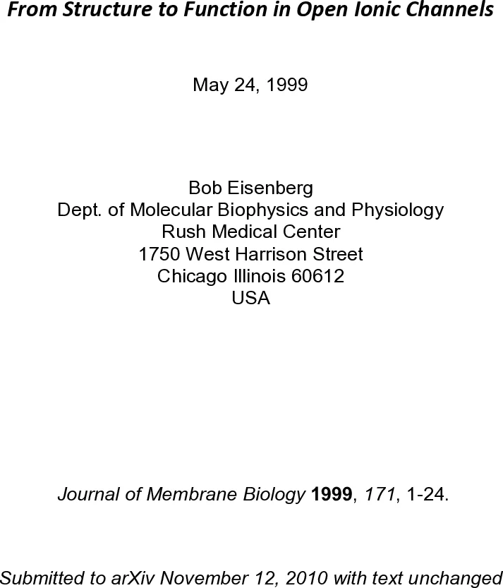 From Structure to Function in Open Ionic Channels