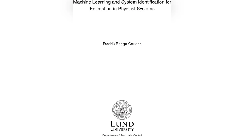 Machine Learning and System Identification for Estimation in Physical   Systems