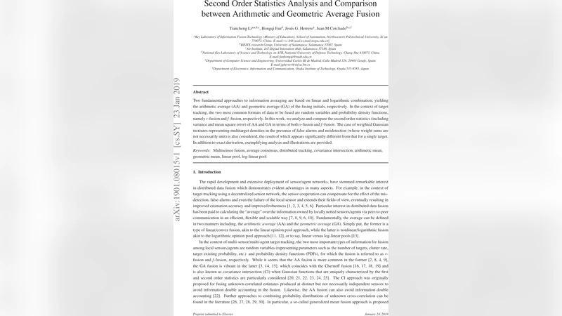 Second Order Statistics Analysis and Comparison between Arithmetic and   Geometric Average Fusion