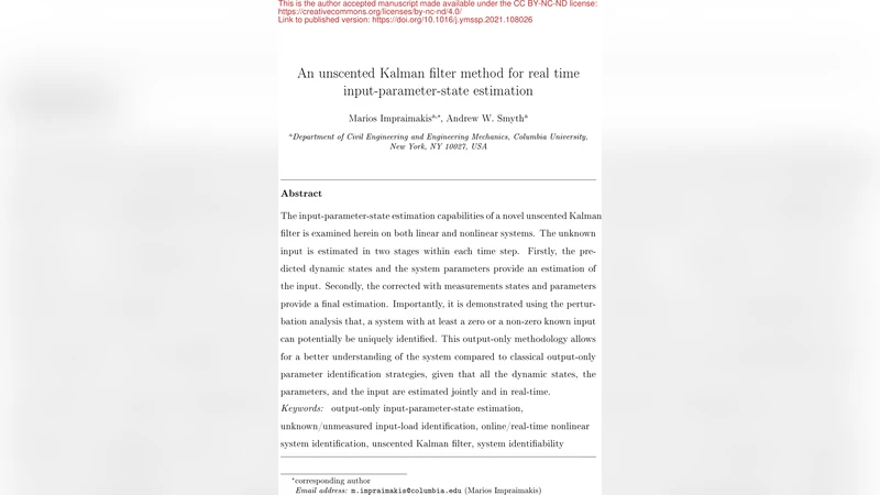 An unscented Kalman filter method for real time input-parameter-state estimation