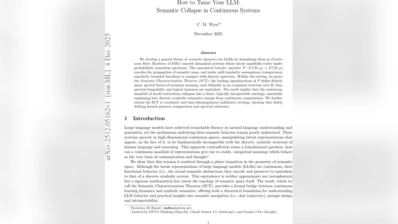 How to Tame Your LLM: Semantic Collapse in Continuous Systems