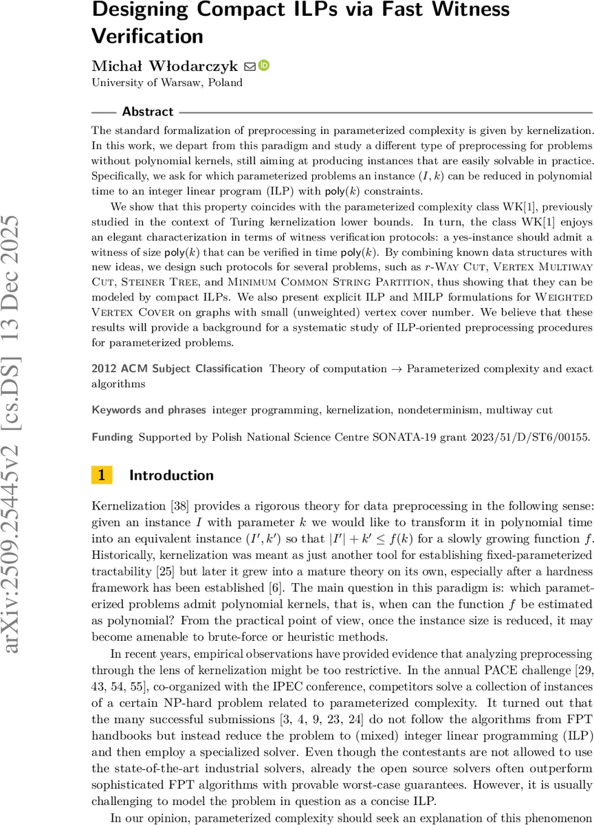 Designing Compact ILPs via Fast Witness Verification