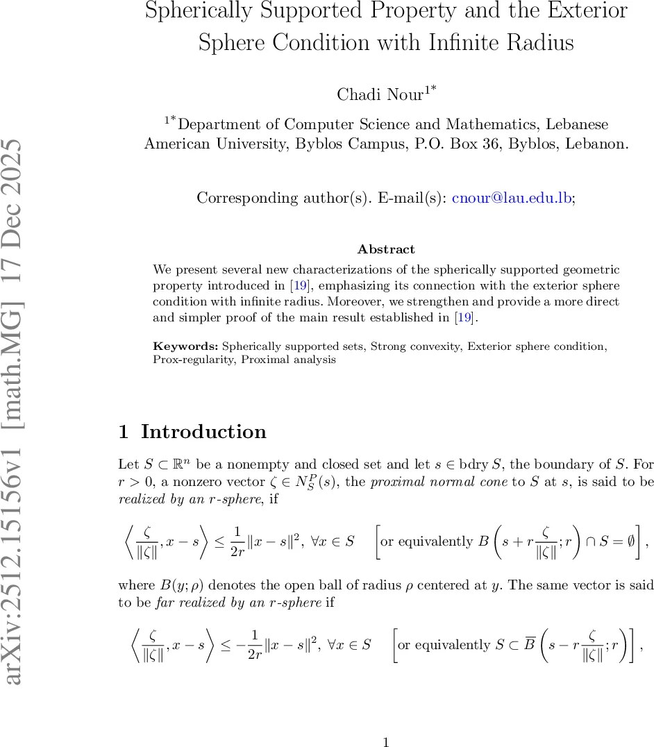Spherically Supported Property and the Exterior Sphere Condition with Infinite Radius