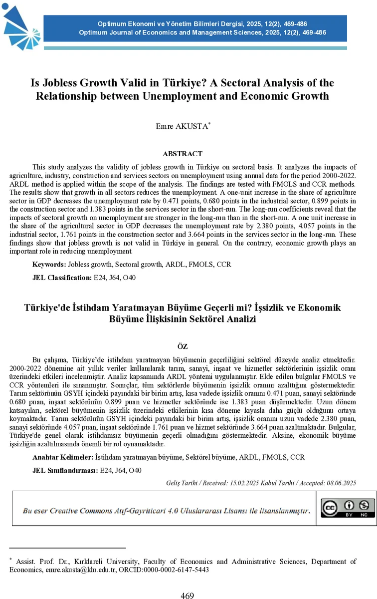 Is Jobless Growth Valid in Turkiye? A Sectoral Analysis of the Relationship between Unemployment and Economic Growth