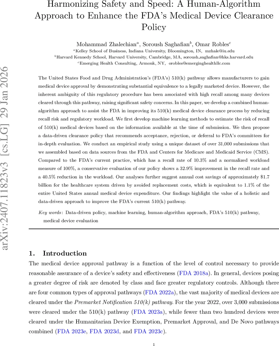 Harmonizing Safety and Speed: A Human-Algorithm Approach to Enhance the FDA's Medical Device Clearance Policy