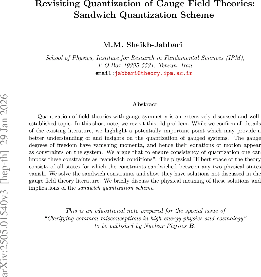 Revisiting Quantization of Gauge Field Theories: Sandwich Quantization Scheme
