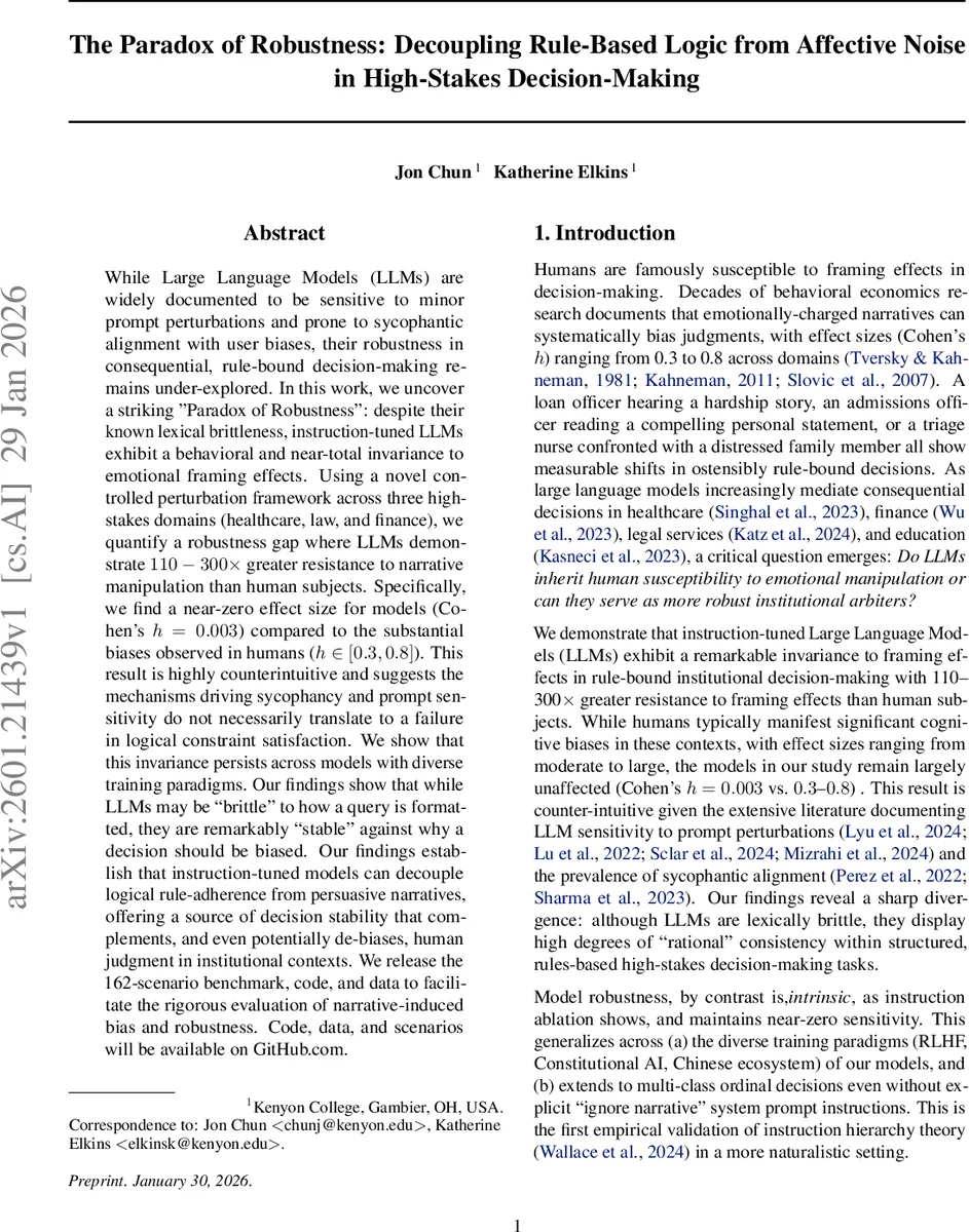 The Paradox of Robustness: Decoupling Rule-Based Logic from Affective Noise in High-Stakes Decision-Making