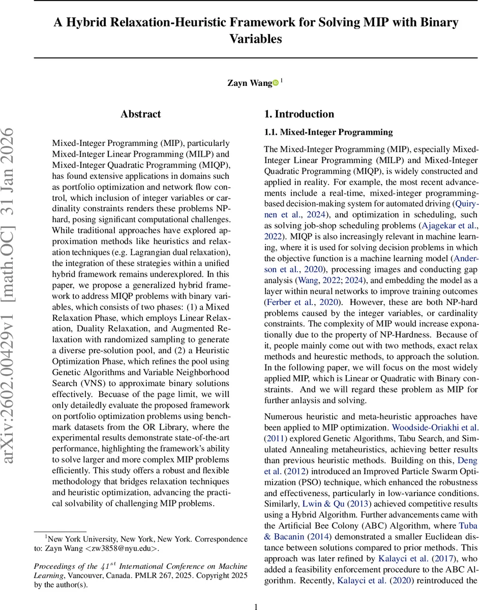 A Hybrid Relaxation-Heuristic Framework for Solving MIP with Binary Variables