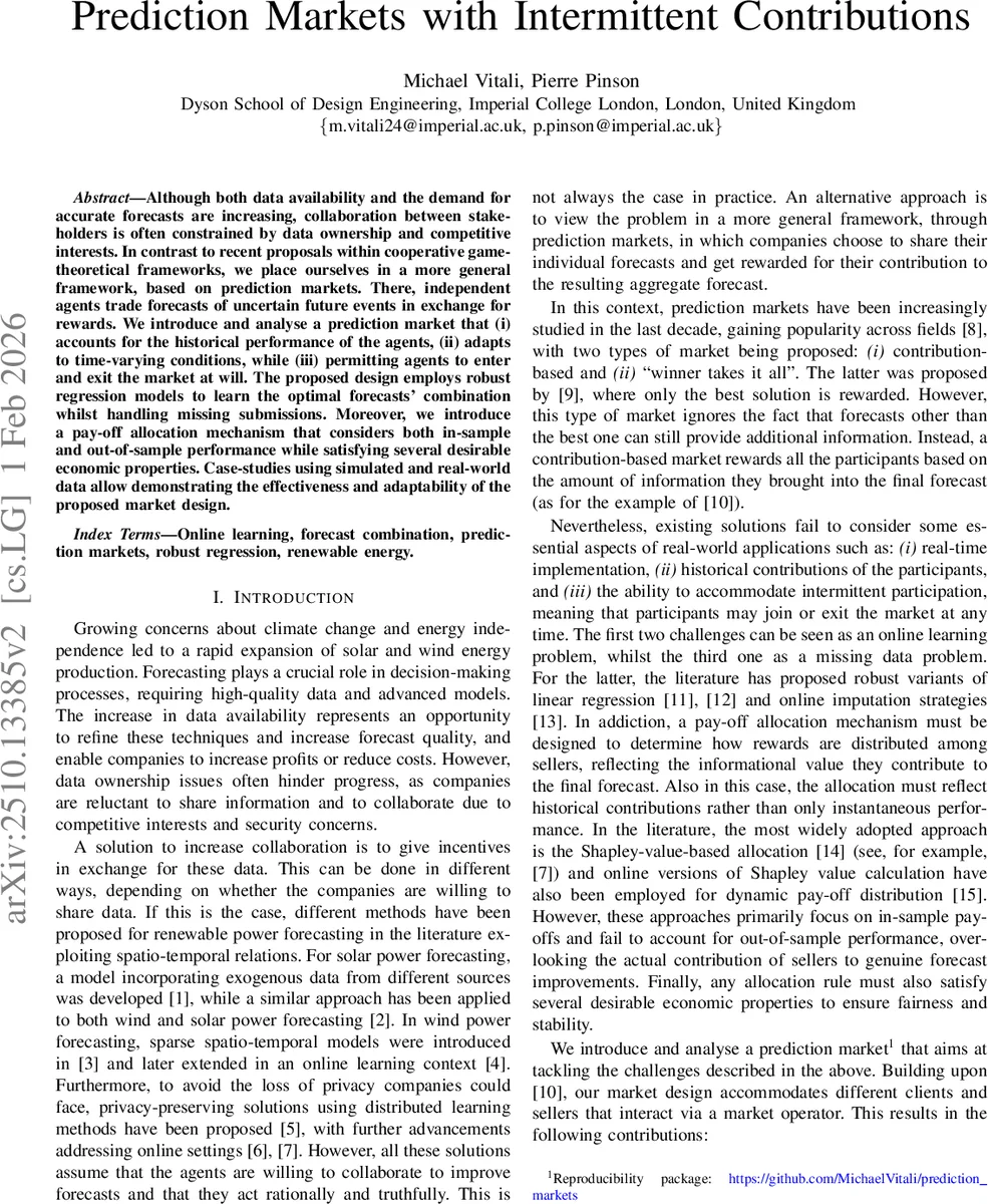 Prediction Markets with Intermittent Contributions