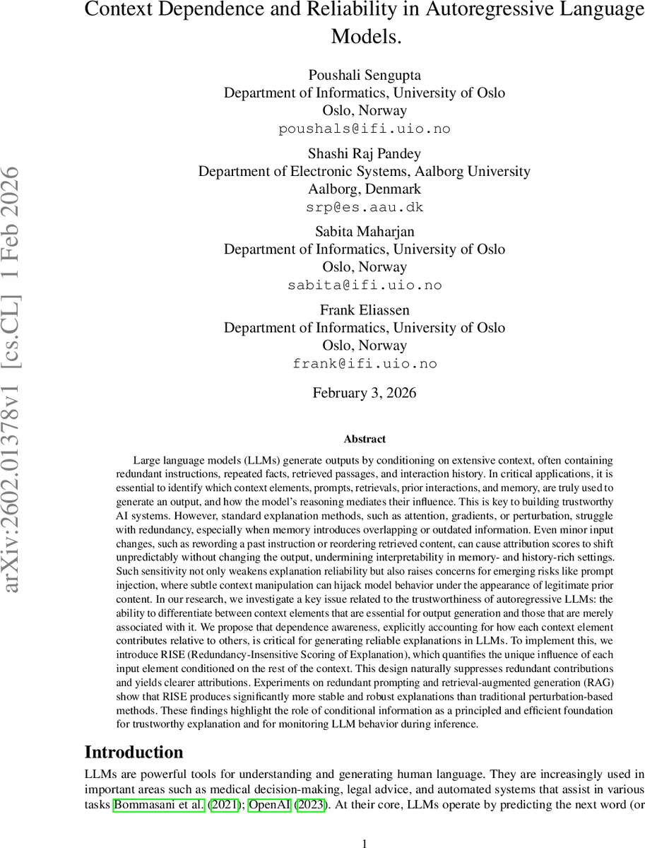 Context Dependence and Reliability in Autoregressive Language Models